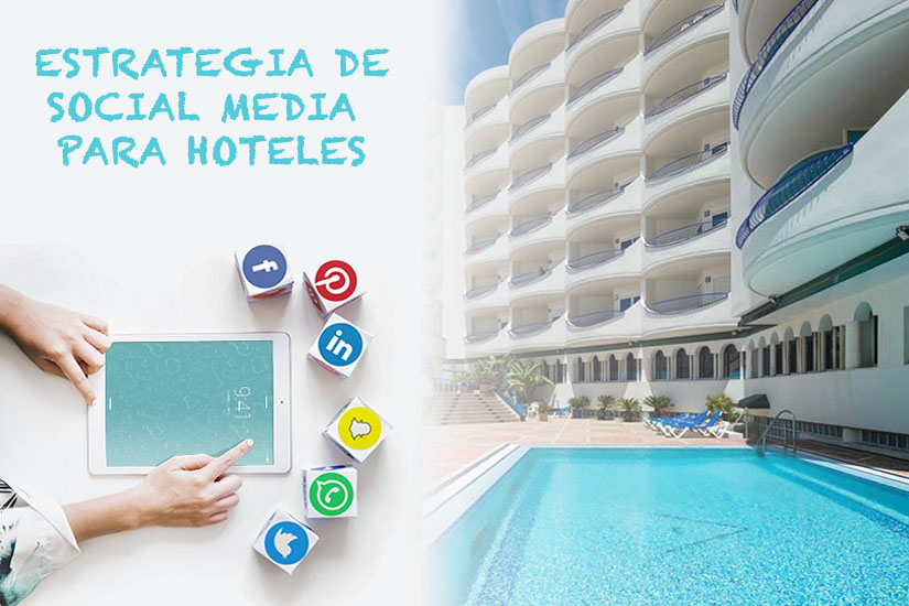 Estrategia social media para hoteles